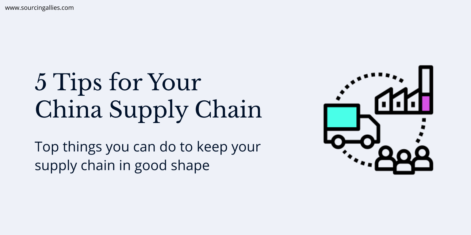 5 Tips For Your China Supply Chain